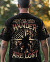 NOT ALL WHO WANDER ARE LOST ALL OVER PRINT - YHHN2110251