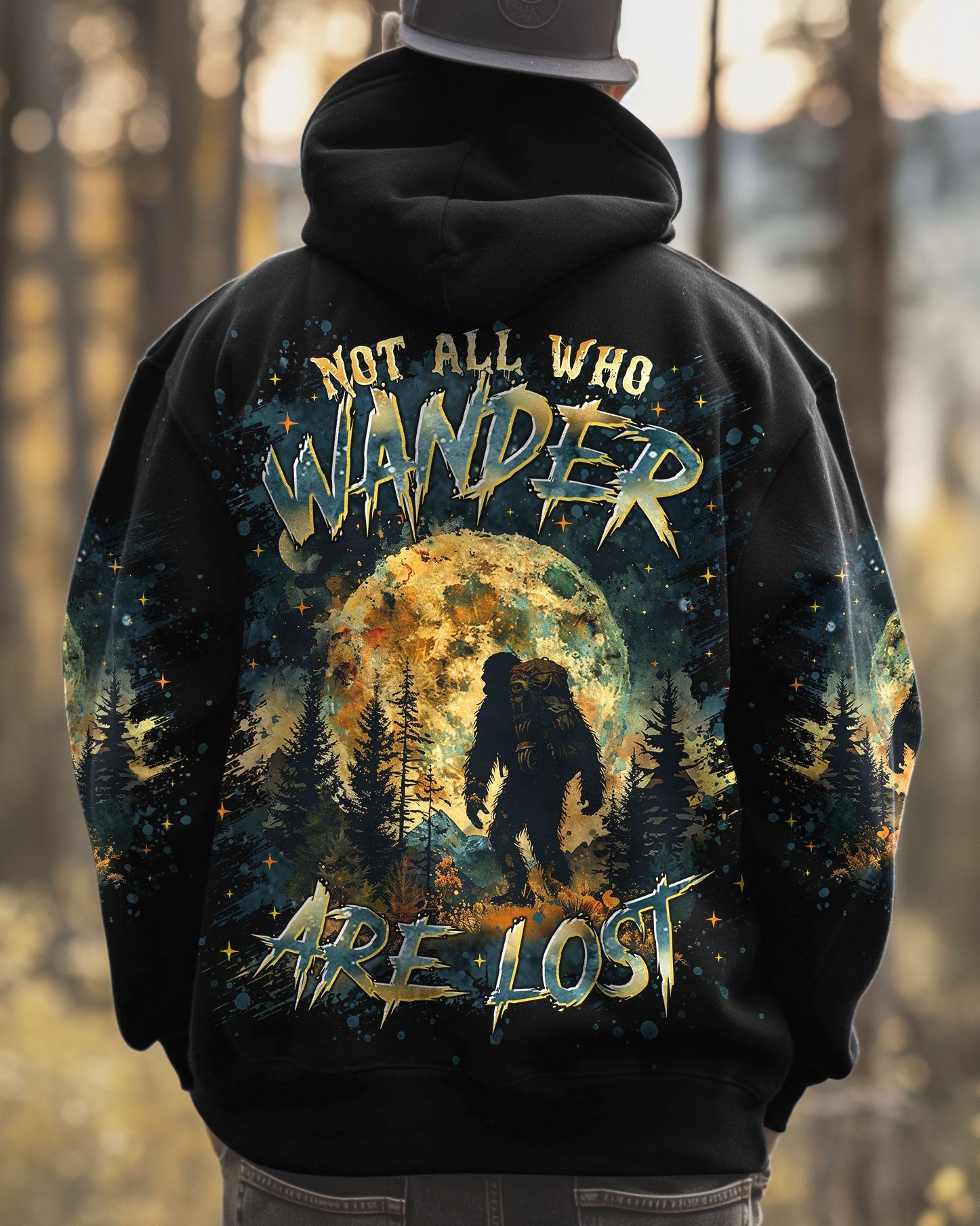 NOT ALL WHO WANDER ARE LOST BIGFOOT ALL OVER PRINT - TLTR0601252
