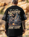 NOT ALL WHO WANDER ARE LOST BIGFOOT ALL OVER PRINT - TLTR0805251