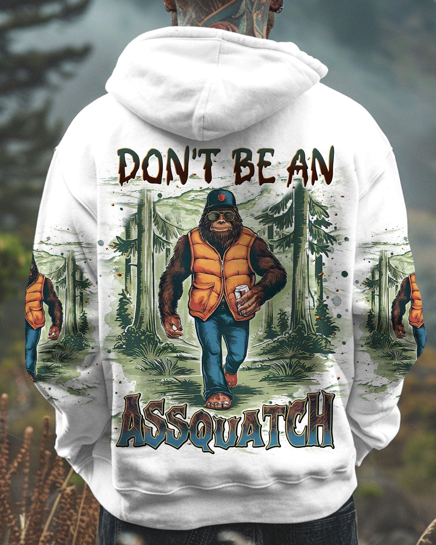 DON'T BE AN A BIGFOOT ALL OVER PRINT - TLNT0411241