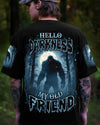 HELLO DARKNESS MY OLD FRIEND BIGFOOT ALL OVER PRINT - YHHN2811251