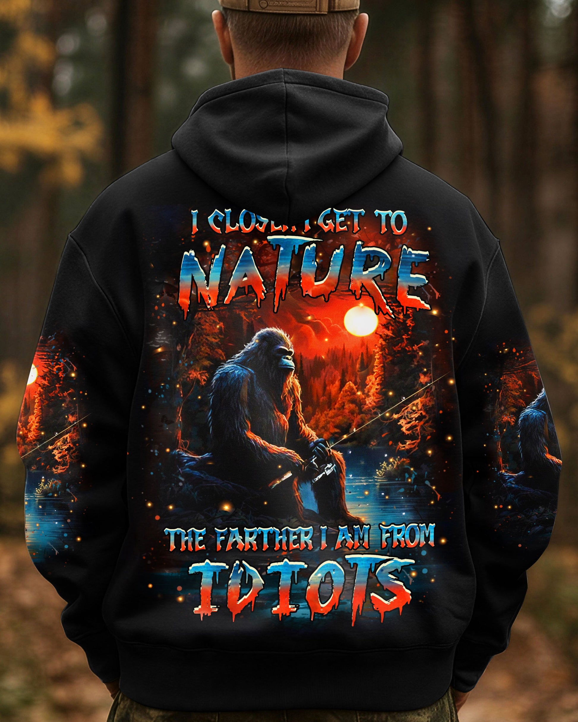 THE CLOSER I GET TO NATURE BIGFOOT FISHING ALL OVER PRINT - YHHN1812253