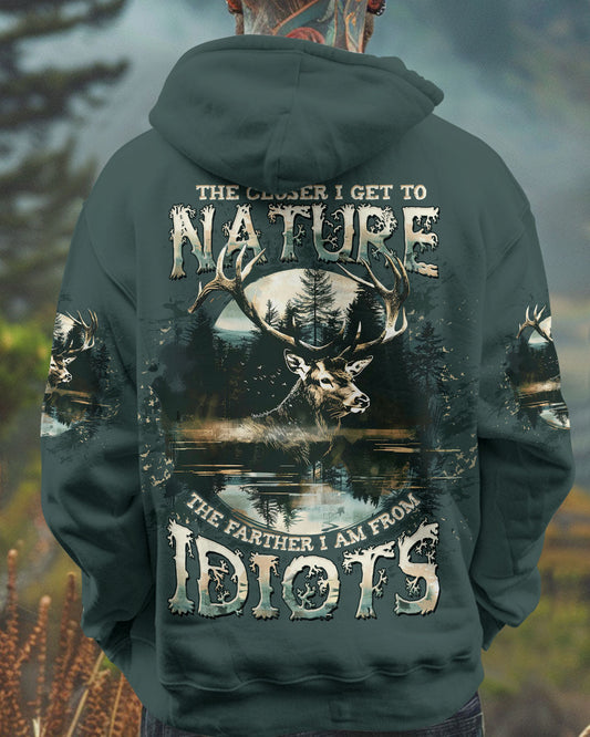  THE CLOSER I GET TO NATURE DEER HUNTING ALL OVER PRINT - TLTW1211243