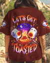 LET'S GET TOASTED ALL OVER PRINT - YHLT1509254