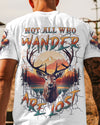 NOT ALL WHO WANDER ARE LOST ALL OVER PRINT - YHLN1106242