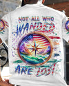 NOT ALL WHO WANDER ARE LOST ALL OVER PRINT - YHHN1705243