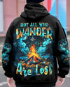 NOT ALL WHO WANDER ARE LOST ALL OVER PRINT - YHHN2509243