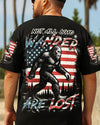 NOT ALL WHO WANDER ARE LOST BIGFOOT ALL OVER PRINT - YHHN1205251