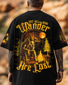 NOT ALL WHO WANDER ARE LOST BIGFOOT ALL OVER PRINT - TLTW2509252