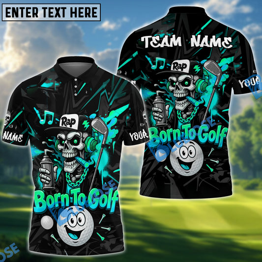 BlueJose Born To Golf Skull Rap Style Polo Personalized Name, Team Name 3D Shirt (4 Colors)