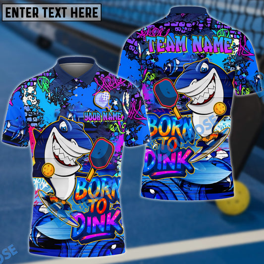 BlueJose Pickleball Born To Dink Shark Graffiti Personalized Name, Team Name Unisex Shirt