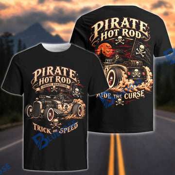 BlueJose Pirate Hot Rod 3D T-Shirt – Ride the Curse Skeleton Roadster Tee