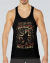 NOT ALL WHO WANDER ARE LOST ALL OVER PRINT - YHHN2110251