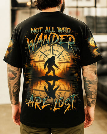 NOT ALL WHO WANDER ARE LOST ALL OVER PRINT - YHLN0107254
