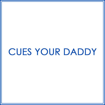 BlueJose Billiards Cues Your Daddy Shirt
