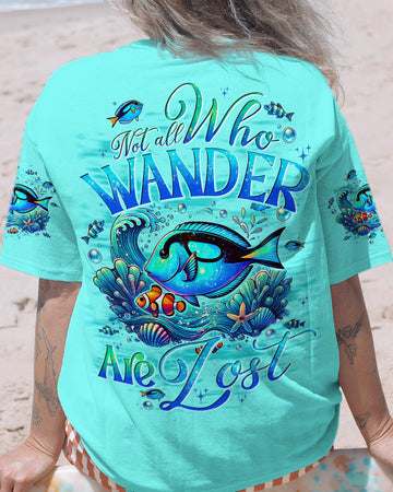 NOT ALL WHO WANDER ARE LOST FISH ALL OVER PRINT - TYTD0907241