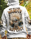NOT ALL WHO WANDER ARE LOST DEER ALL OVER PRINT - TYTD2210244