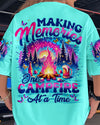 MAKING MEMORIES ONE CAMPFIRE AT A TIME ALL OVER PRINT - TYTM1907242