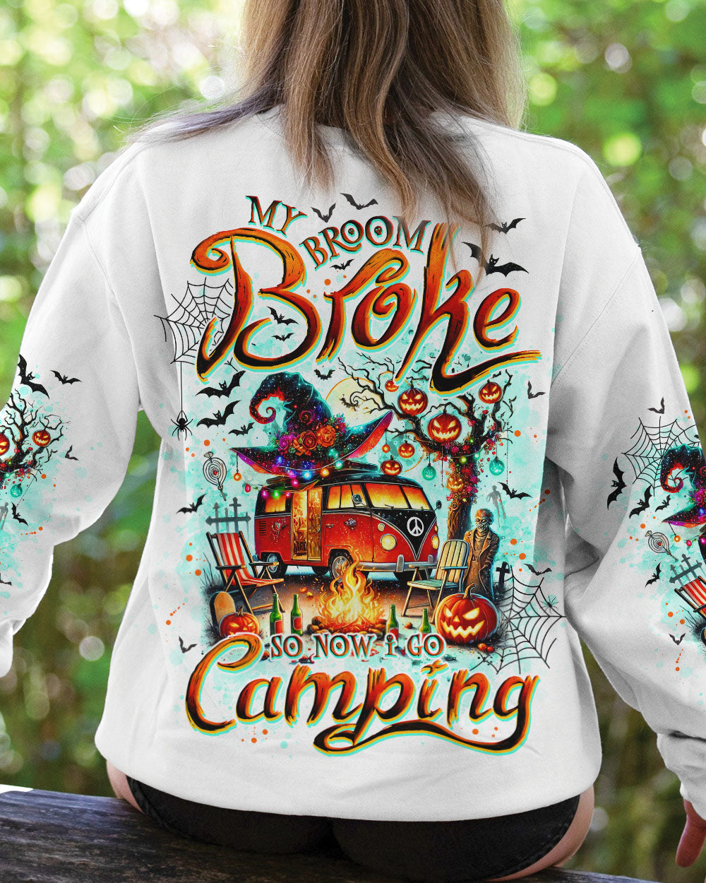 MY BROOM BROKE SO NOW HALLOWEEN CAMPING ALL OVER PRINT - TLNO2708243