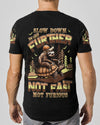 SLOW DOWN TO GO FURTHER NOT FAST NOT FURIOUS ALL OVER PRINT - TLNT0708254