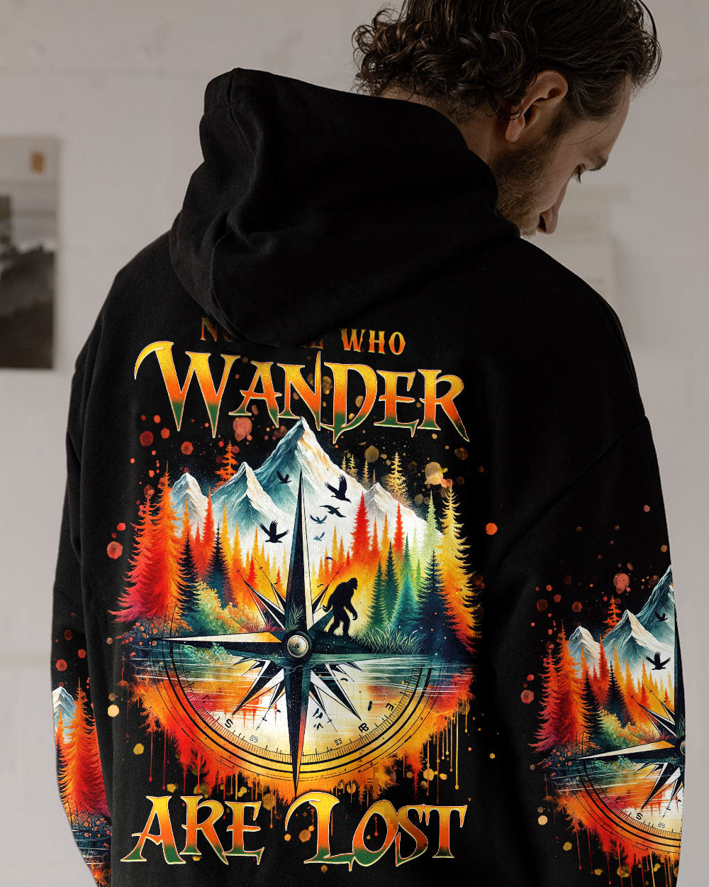 NOT ALL WHO WANDER ARE LOST COMPASS BIGFOOT ALL OVER PRINT - TLNT1001252
