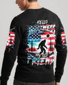 HELLO DARKNESS MY OLD FRIEND BIGFOOT ALL OVER PRINT - TLNT2710252