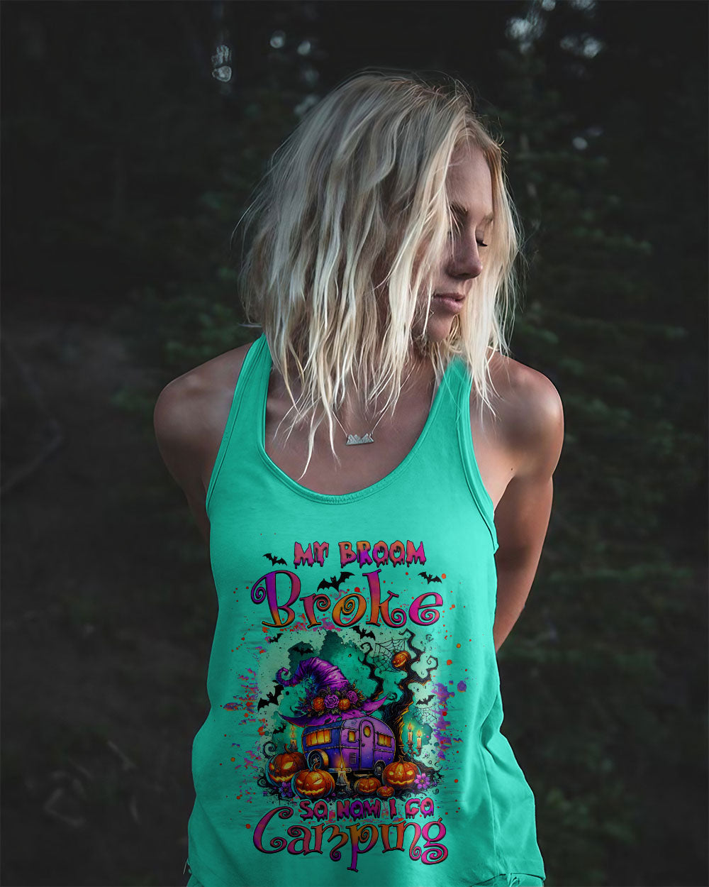 MY BROOM BROKE SO NOW HALLOWEEN CAMPING ALL OVER PRINT - TLNZ0608241