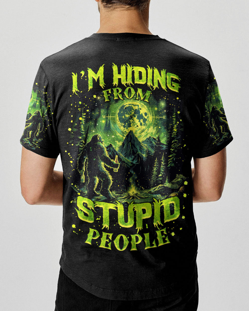 I'M HIDING FROM STUPID PEOPLE BIGFOOT ALL OVER PRINT - TLNZ2702254