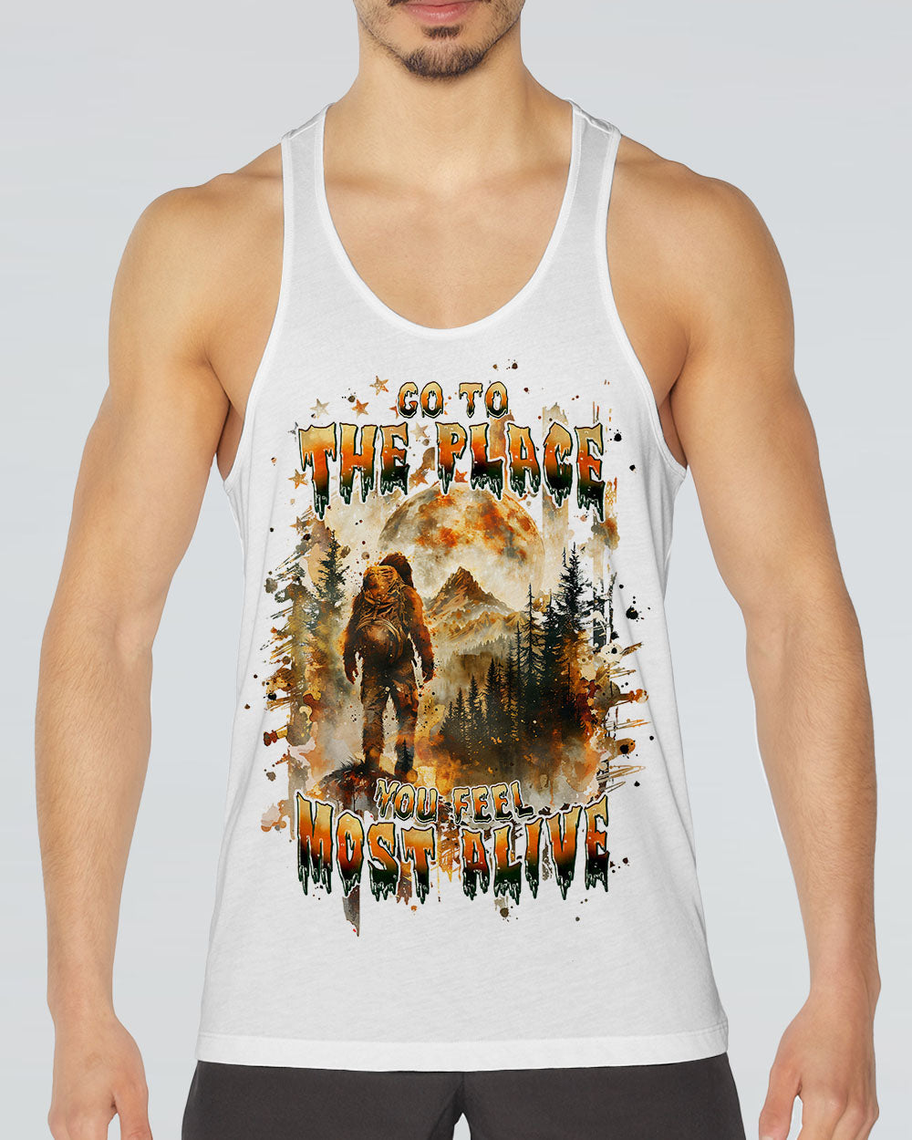 GO TO THE PLACE YOU FEEL MOST ALIVE BIGFOOT ALL OVER PRINT - TLPQ0510241