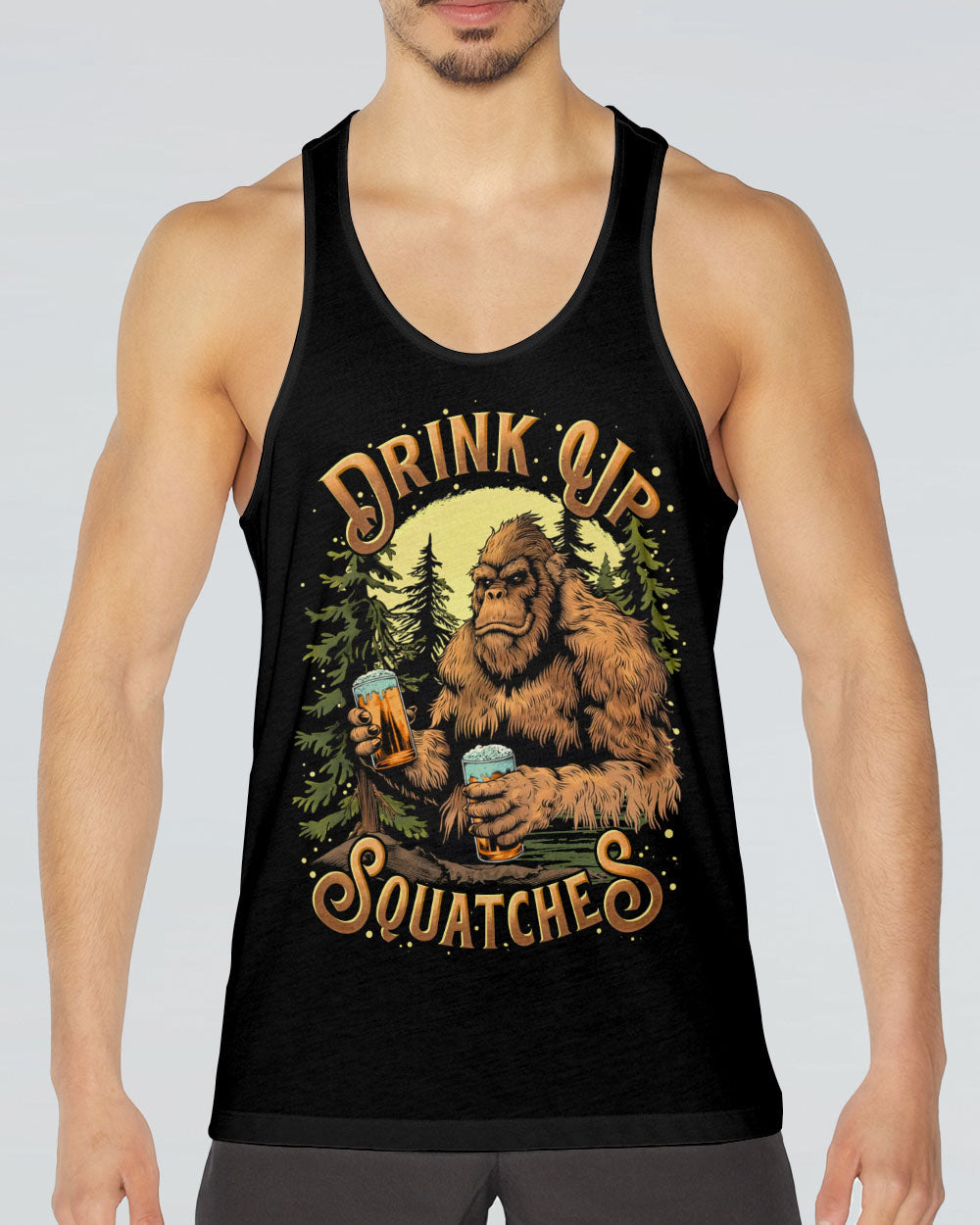 DRINK UP SQUATCHES BIGFOOT ALL OVER PRINT - TLTR0509252