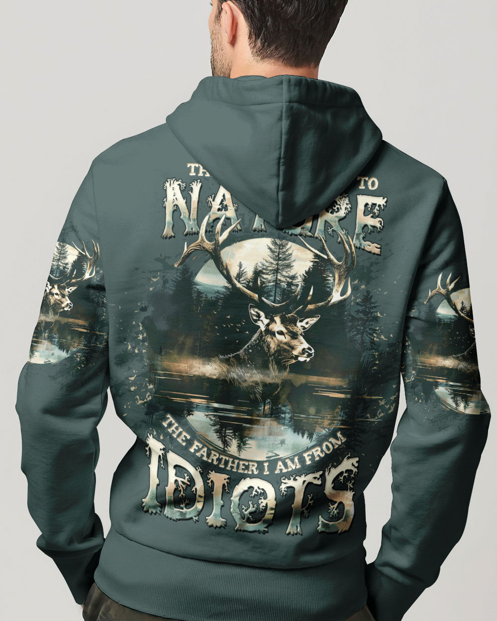 THE CLOSER I GET TO NATURE DEER HUNTING ALL OVER PRINT -  TLTW1211243