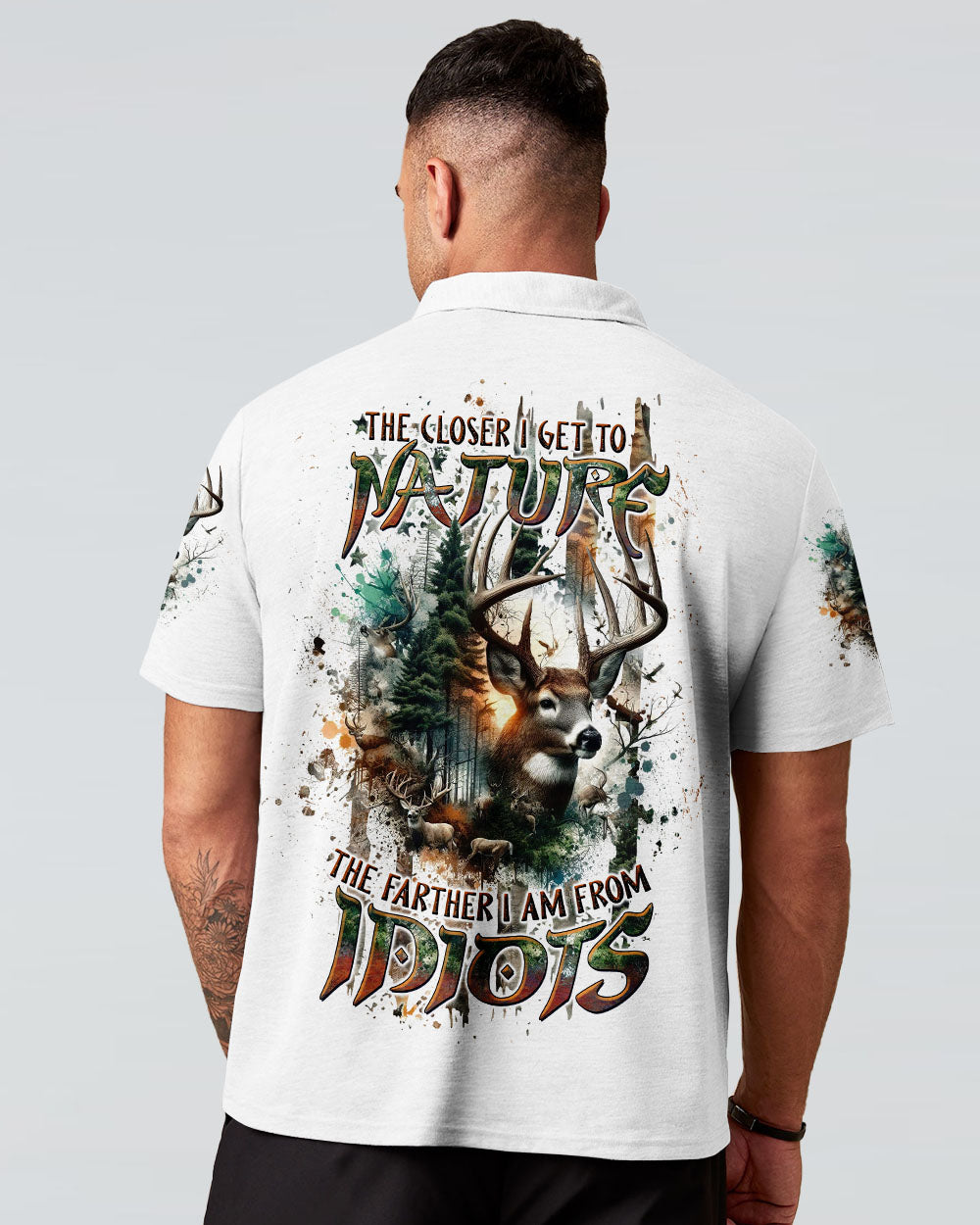 THE CLOSER I GET TO NATURE DEER HUNTING ALL OVER PRINT - TLTW1707242