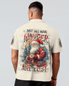 NOT ALL WHO WANDER ARE LOST CHRISTMAS ALL OVER PRINT - TYLT1211243