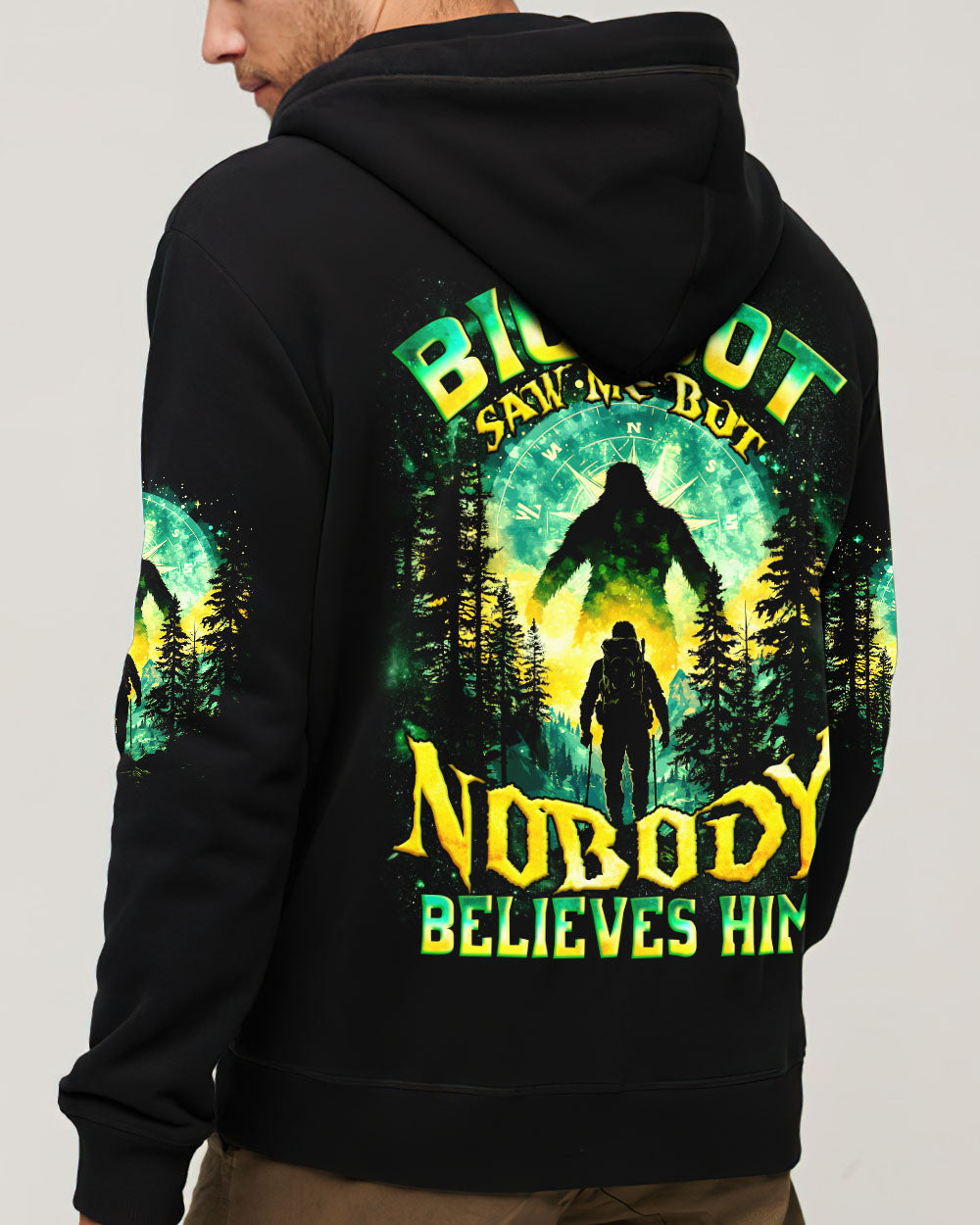 BIGFOOT SAW ME BUT NOBODY BELIEVES HIM ALL OVER PRINT - TYQY0502243