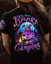 MY BROOM BROKE SO NOW I GO CAMPING HALLOWEEN ALL OVER PRINT - TYQY0508244