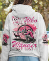 NOT ALL WHO WANDER ARE LOST HUNTING ALL OVER PRINT - TYQY2011244