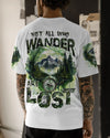 NOT ALL WHO WANDER ARE LOST ALL OVER PRINT - TYTD2809241