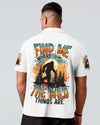  FIND ME WHERE THE WILD THINGS ARE BIGFOOT ALL OVER PRINT - TYTM0811243