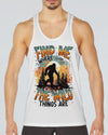  FIND ME WHERE THE WILD THINGS ARE BIGFOOT ALL OVER PRINT - TYTM0811243