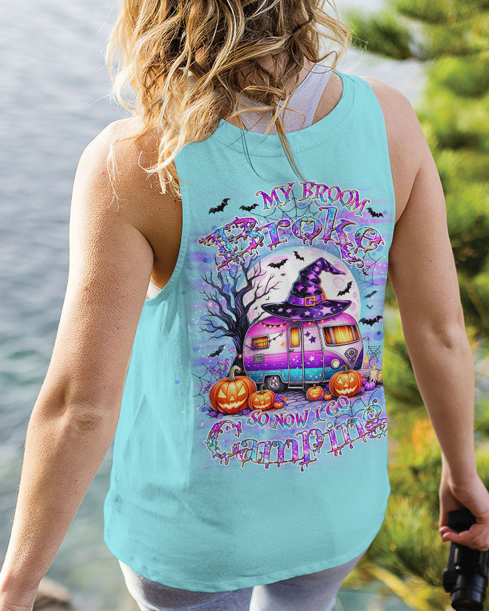 MY BROOM BROKE SO NOW HALLOWEEN CAMPING ALL OVER PRINT - YHDU0808242