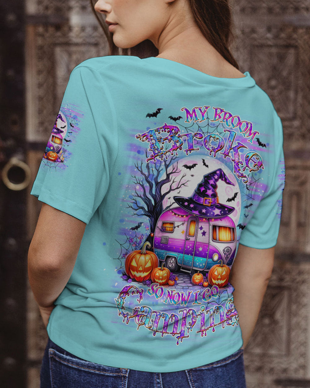 MY BROOM BROKE SO NOW HALLOWEEN CAMPING ALL OVER PRINT - YHDU0808242