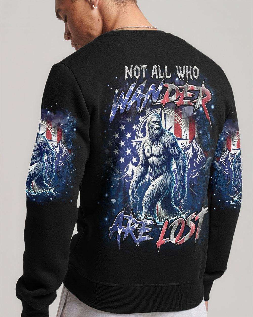 NOT ALL WHO WANDER ARE LOST BIGFOOT ALL OVER PRINT - YHHN0212251