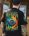 NOT ALL WHO WANDER ARE LOST ALL OVER PRINT - YHHN1504241
