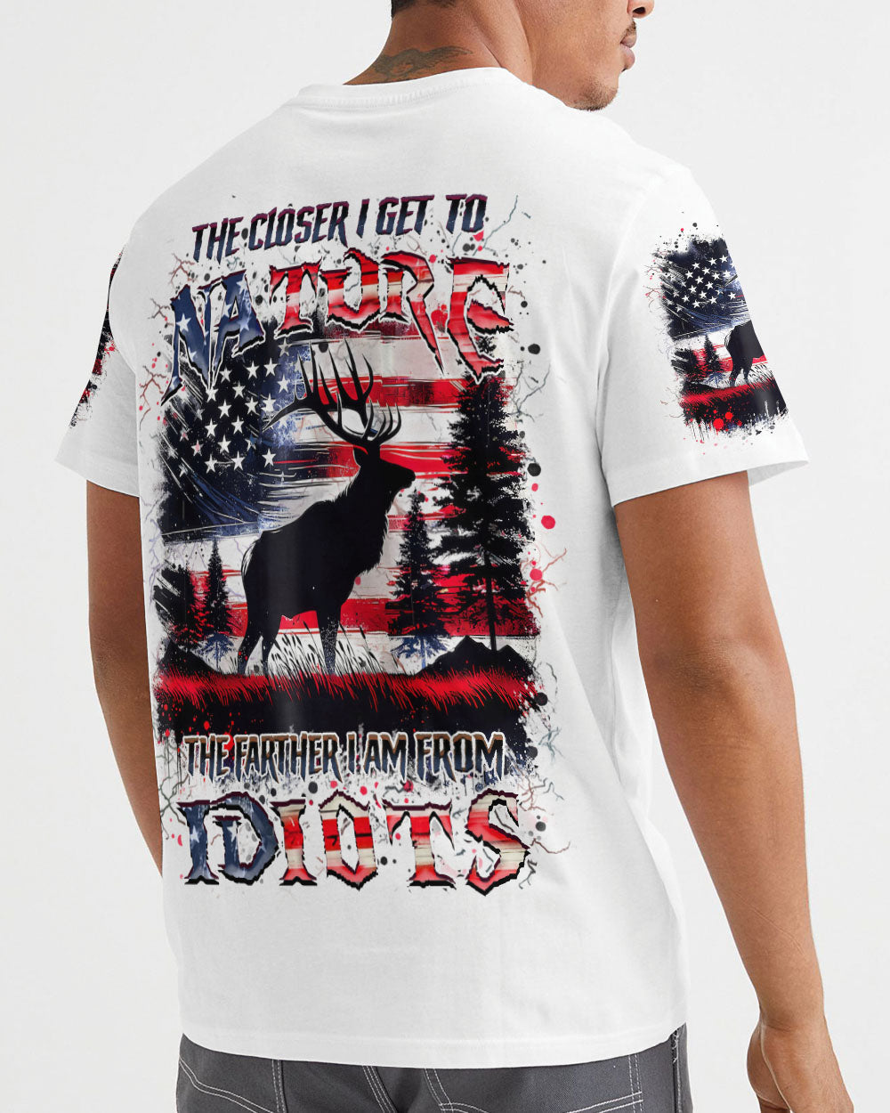 THE CLOSER I GET TO NATURE DEER HUNTING ALL OVER PRINT - YHHN1607242