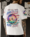 NOT ALL WHO WANDER ARE LOST ALL OVER PRINT - YHHN1705243
