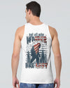 NOT ALL WHO WANDER ARE LOST BIGFOOT ALL OVER PRINT - YHHN1906253