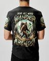 NOT ALL WHO WANDER ARE LOST BIGFOOT ALL OVER PRINT - YHHN2001254