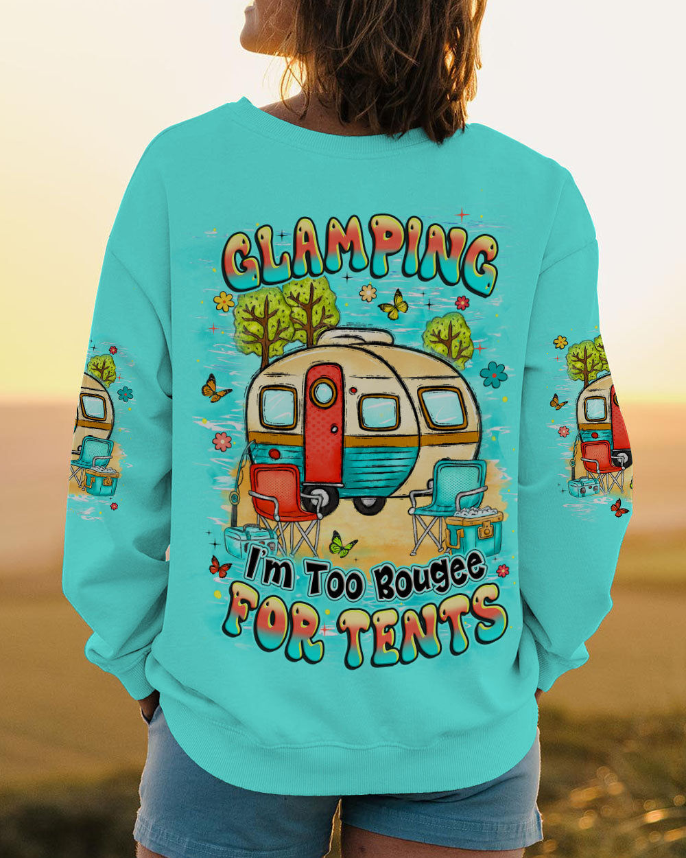 GLAMPING I'M TO BOUGEE ALL OVER PRINT - YHHN2108252