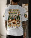 NOT ALL WHO WANDER ARE LOST ALL OVER PRINT - YHHN2304244