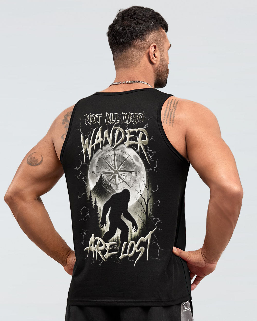 NOT ALL WHO WANDER ARE LOST BIGFOOT ALL OVER PRINT - YHLN1205251